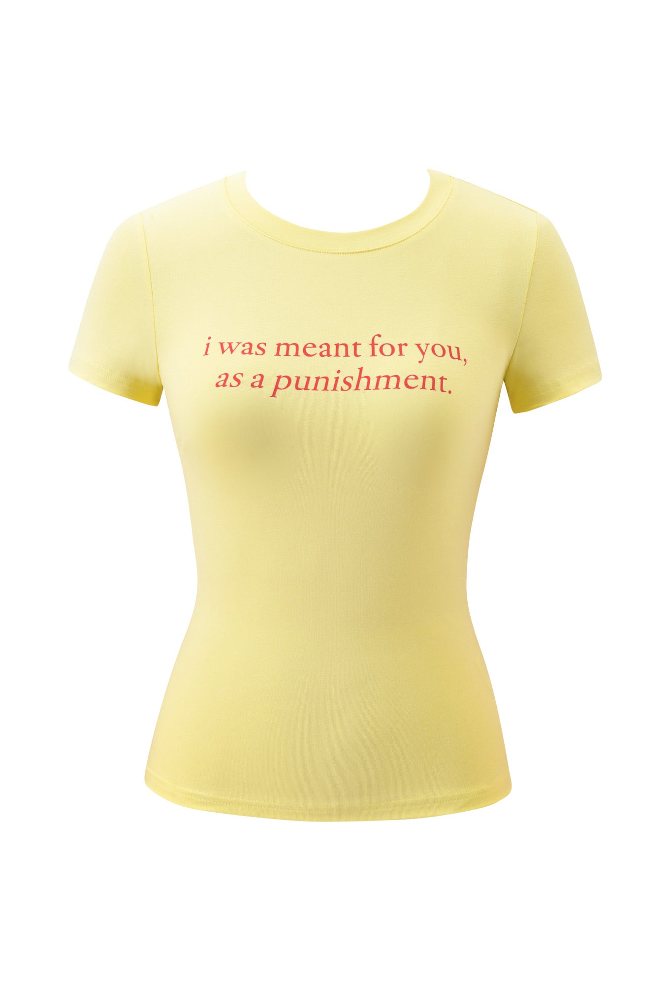 The POLINA TEE - PUNISHMENT by I.AM.GIA is a fitted, light yellow graphic baby tee with red "i was meant for you, as a punishment." text on the front, shown on a white background.